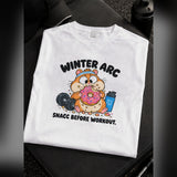 Snacc Before Workout — Winter Arc Graphic T-Shirt