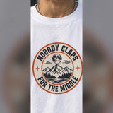 Nobody Claps For The Middle — Adventure Badge Tee