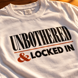 Unbothered & Locked In — Oversized Graphic T-Shirt