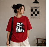 Lazy But Crazy Tee