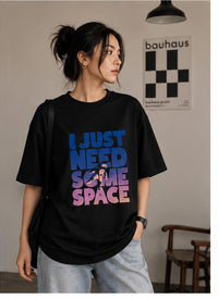 I Just Need Some Space Tee